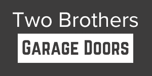 Two Brothers Garage Door Services -