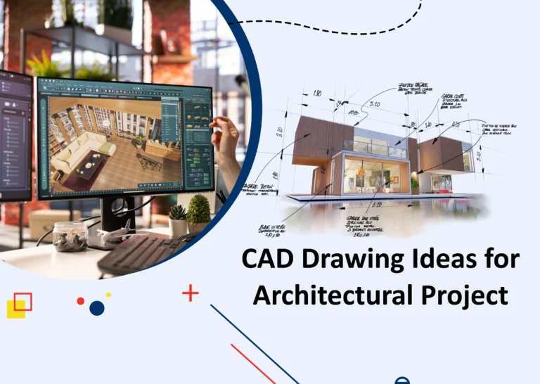 CAD Drawing Ideas for Architectural Project 768x546
