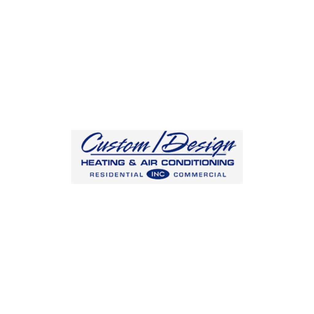 Custom/Design Heating & Air Conditioning -